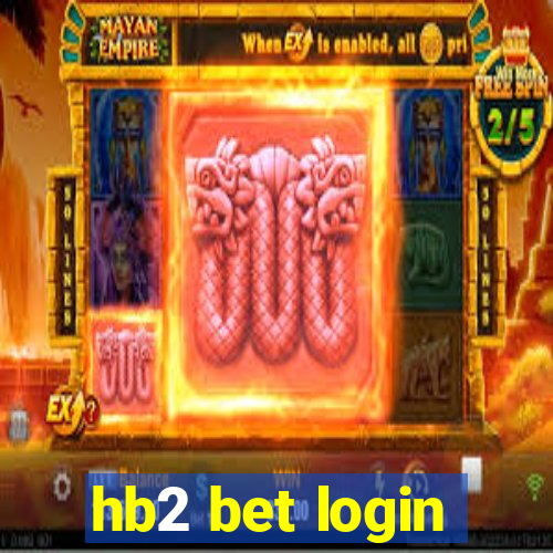 hb2 bet login