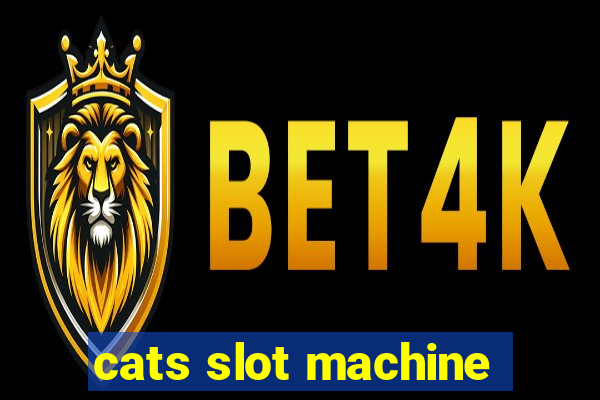 cats slot machine