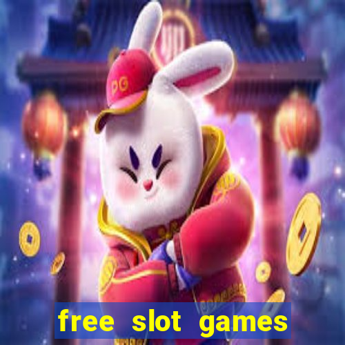 free slot games free slot games