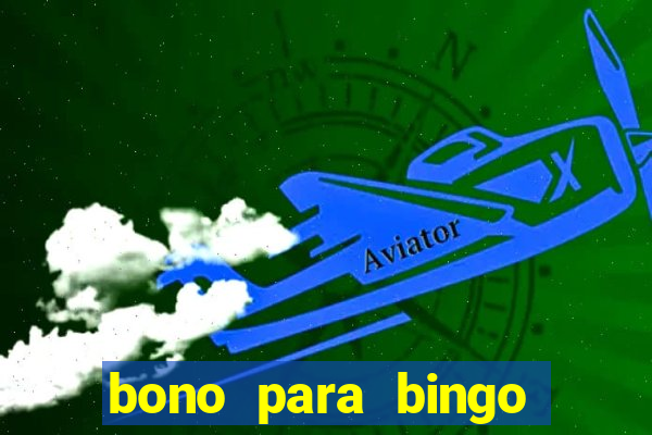 bono para bingo sin deposito