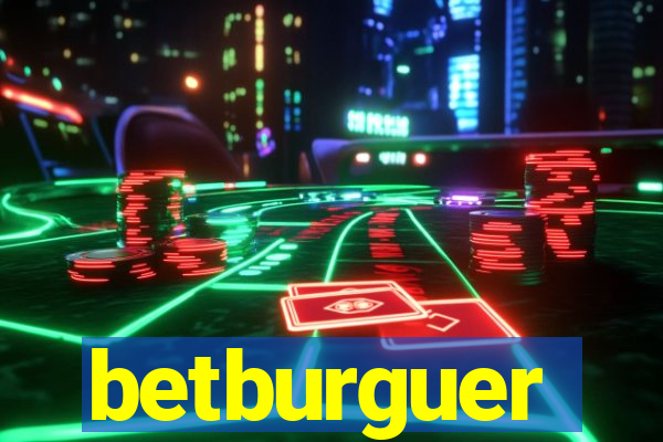 betburguer