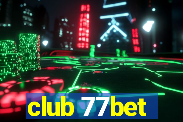 club 77bet