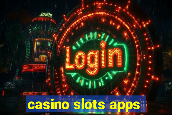 casino slots apps