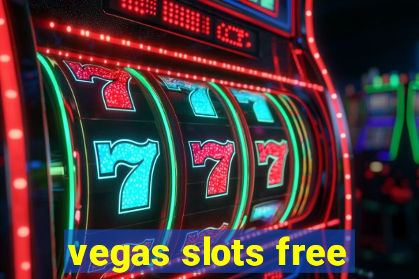 vegas slots free