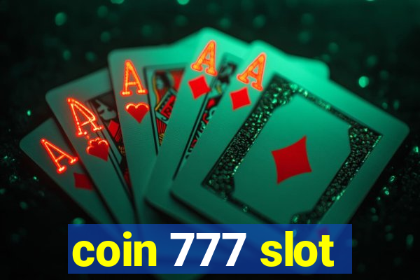 coin 777 slot