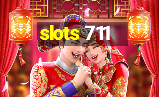 slots 711