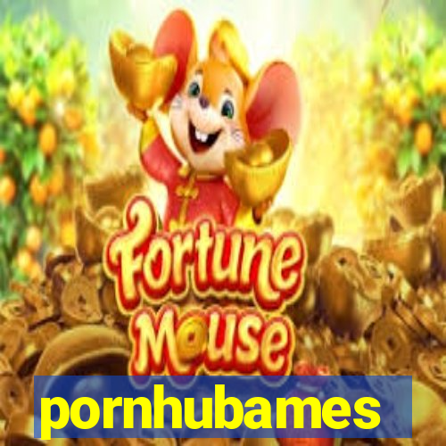 pornhubames