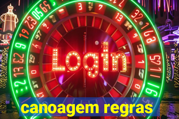 canoagem regras