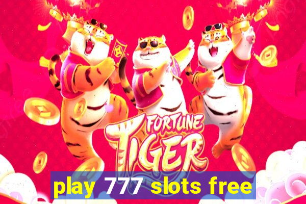 play 777 slots free