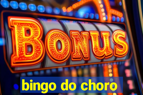 bingo do choro