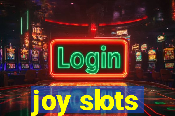 joy slots