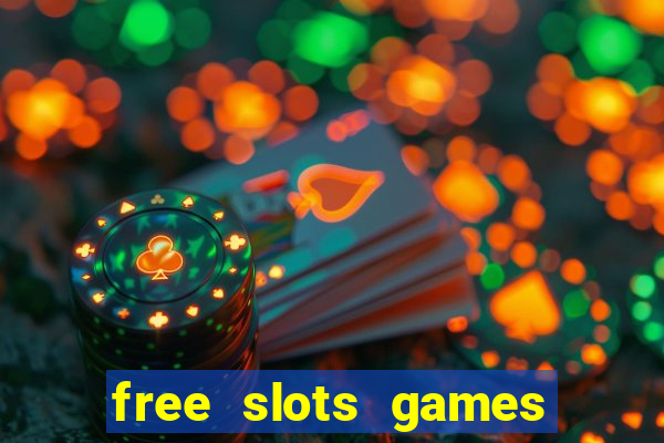 free slots games free online