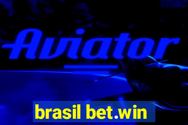 brasil bet.win