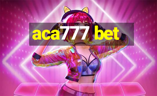 aca777 bet