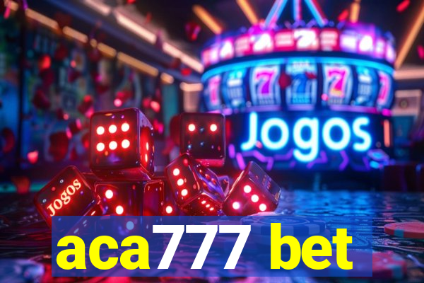 aca777 bet