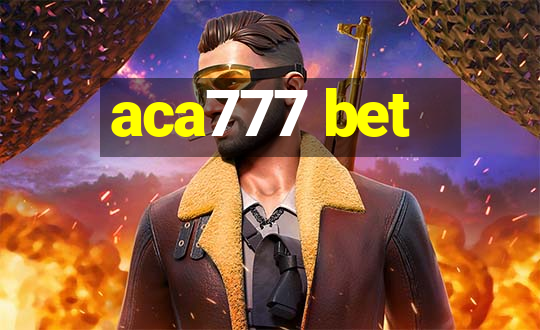 aca777 bet