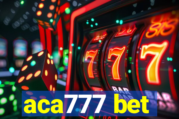 aca777 bet