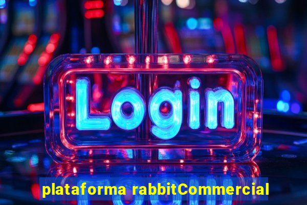 plataforma rabbitCommercial