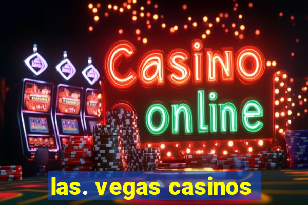 las. vegas casinos