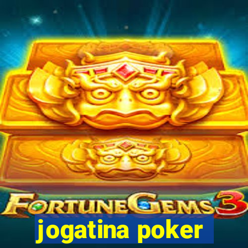 jogatina poker