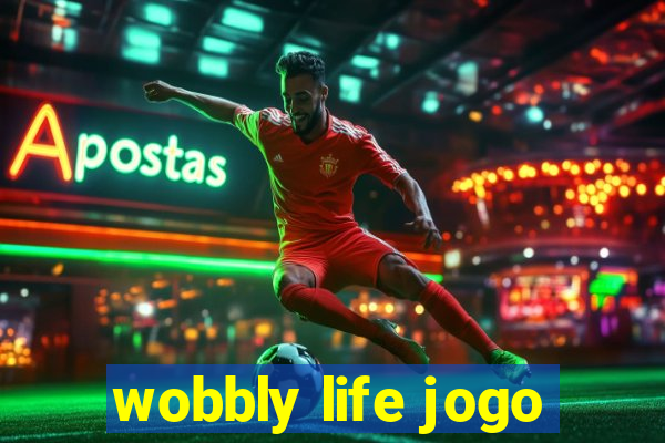 wobbly life jogo