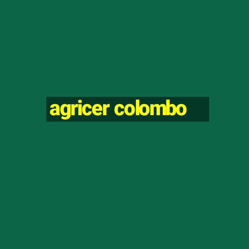 agricer colombo