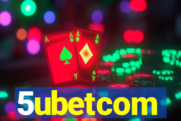 5ubetcom