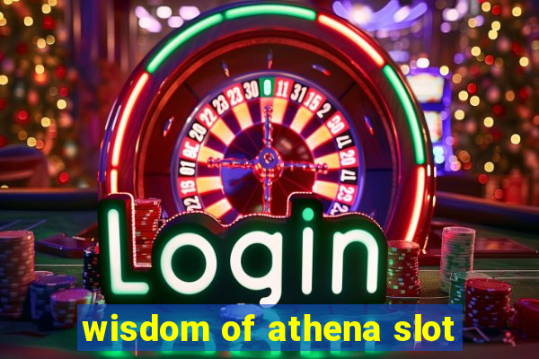 wisdom of athena slot