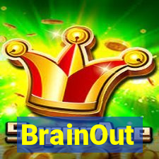 BrainOut