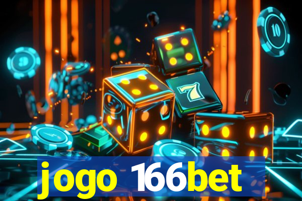 jogo 166bet