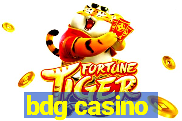 bdg casino