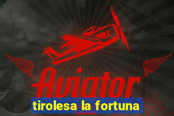 tirolesa la fortuna