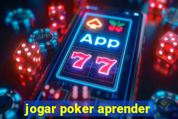 jogar poker aprender