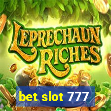 bet slot 777