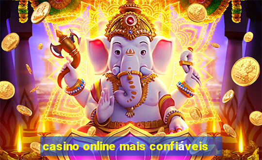 casino online mais confiáveis