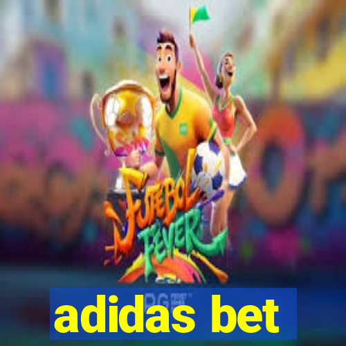 adidas bet