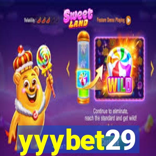 yyybet29