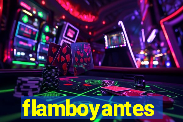 flamboyantes