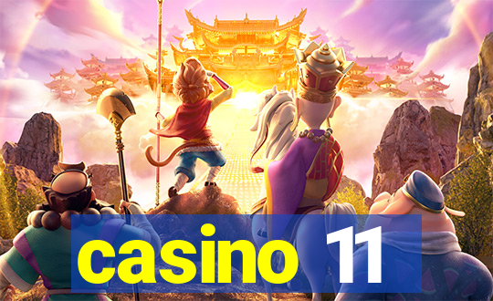 casino 11