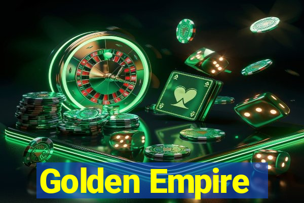 Golden Empire