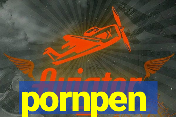 pornpen