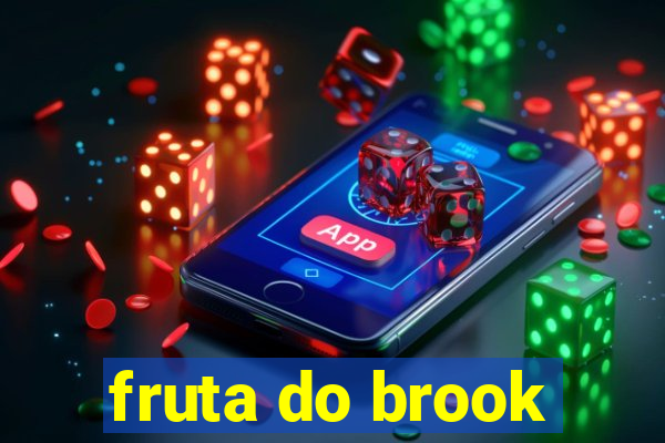 fruta do brook