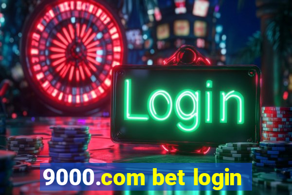 9000.com bet login