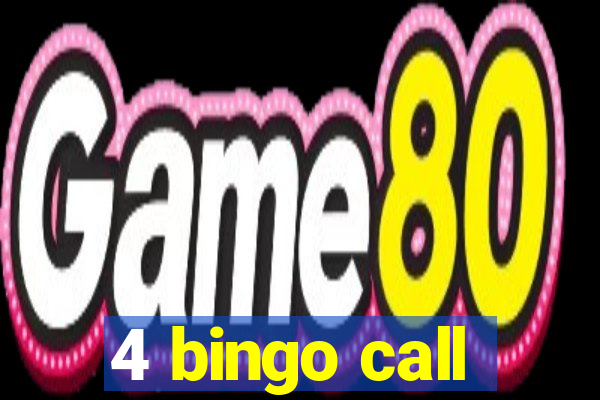 4 bingo call