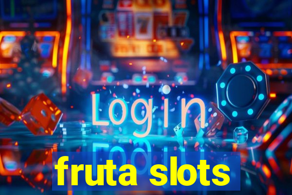 fruta slots