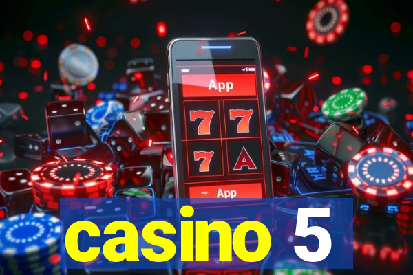 casino 5