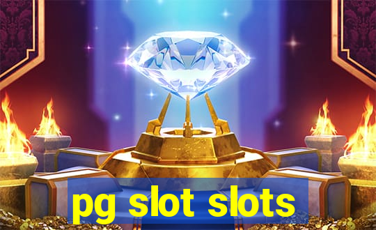 pg slot slots