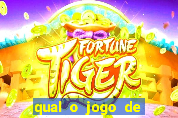 qual o jogo de cassino que dá dinheiro de verdade