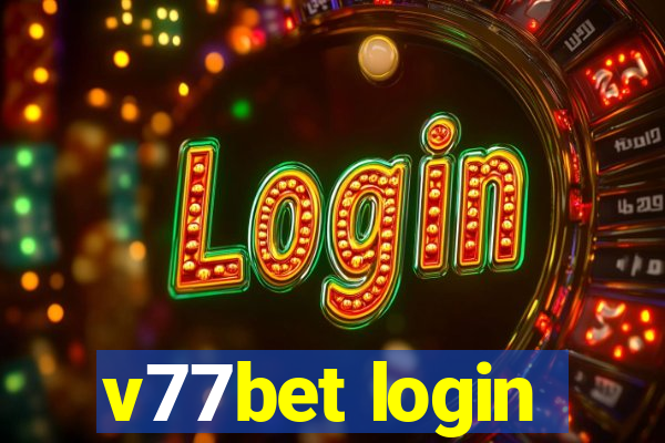 v77bet login