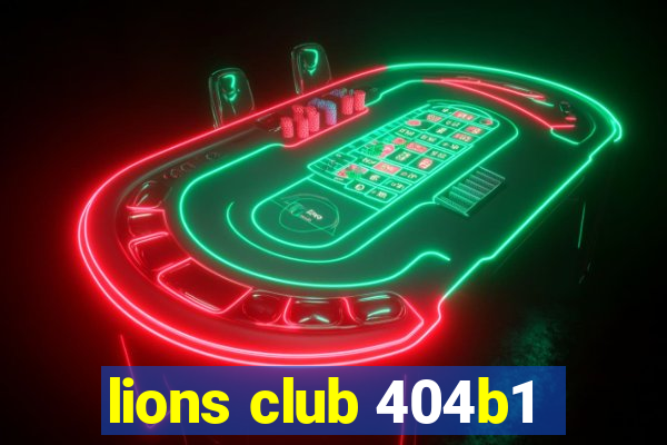 lions club 404b1